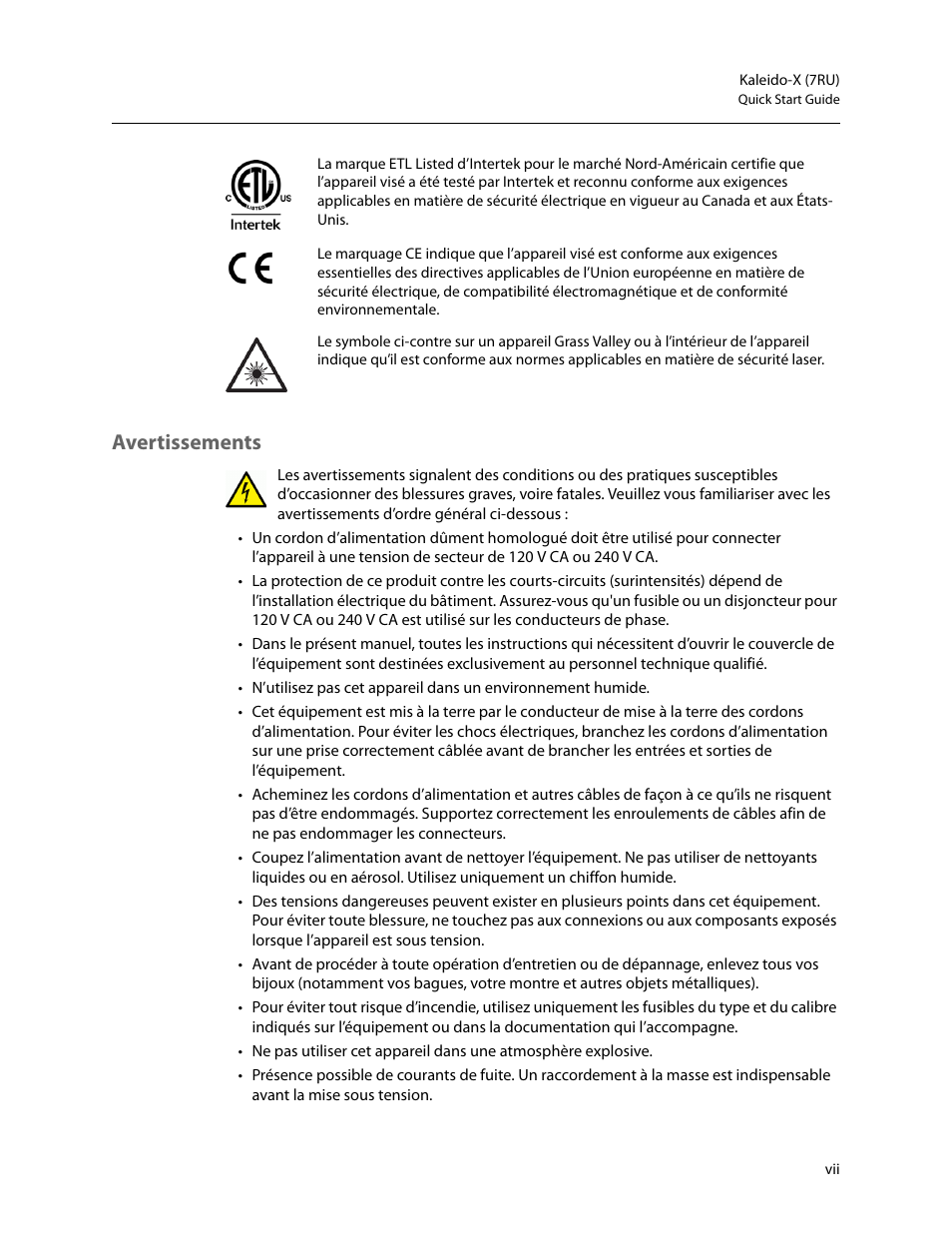 Avertissements | Grass Valley Kaleido-X (7RU) Quick v.7.80 User Manual | Page 7 / 41