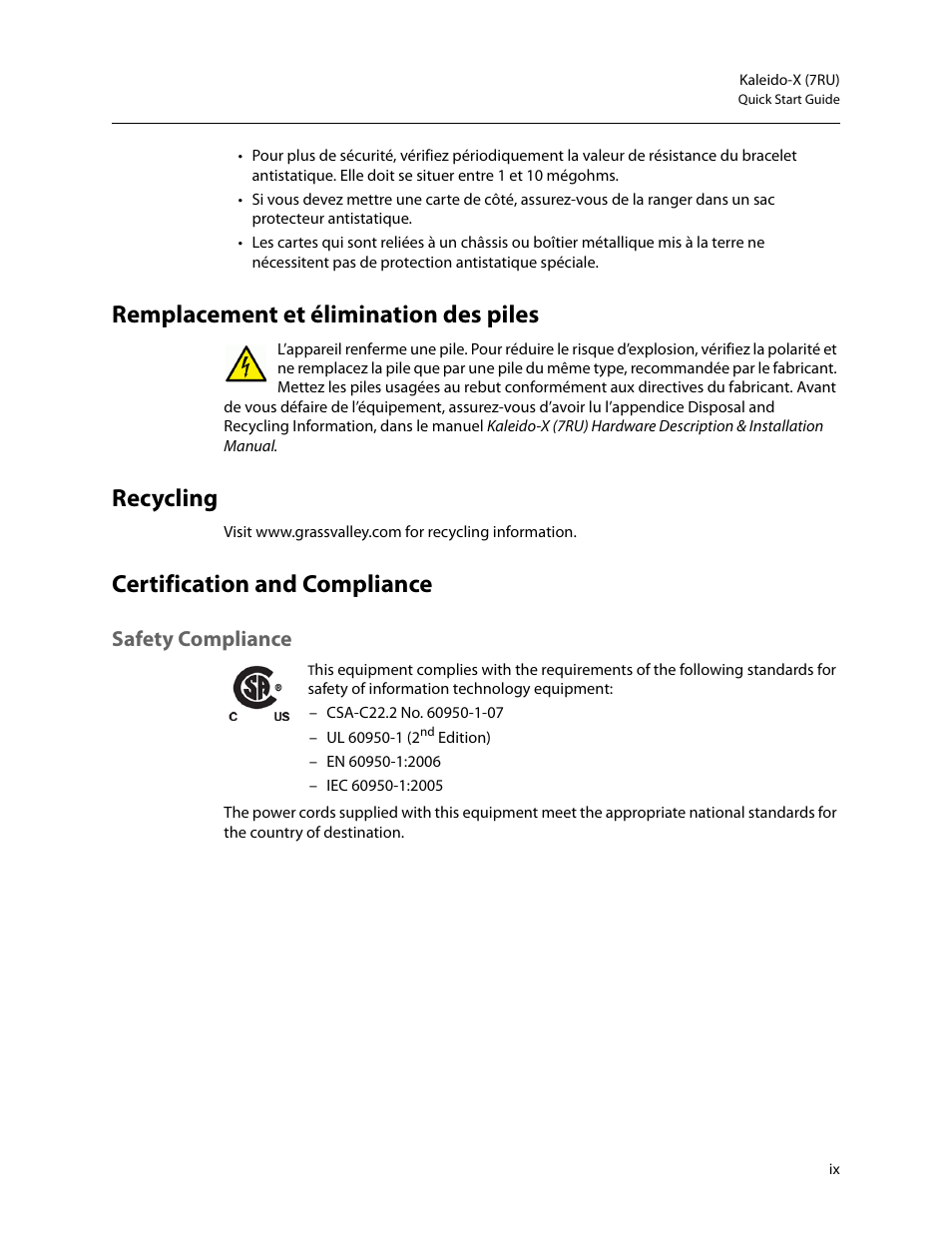 Remplacement et élimination des piles, Recycling, Certification and compliance | Safety compliance | Grass Valley Kaleido-X (7RU) Quick v.7.80 User Manual | Page 9 / 41