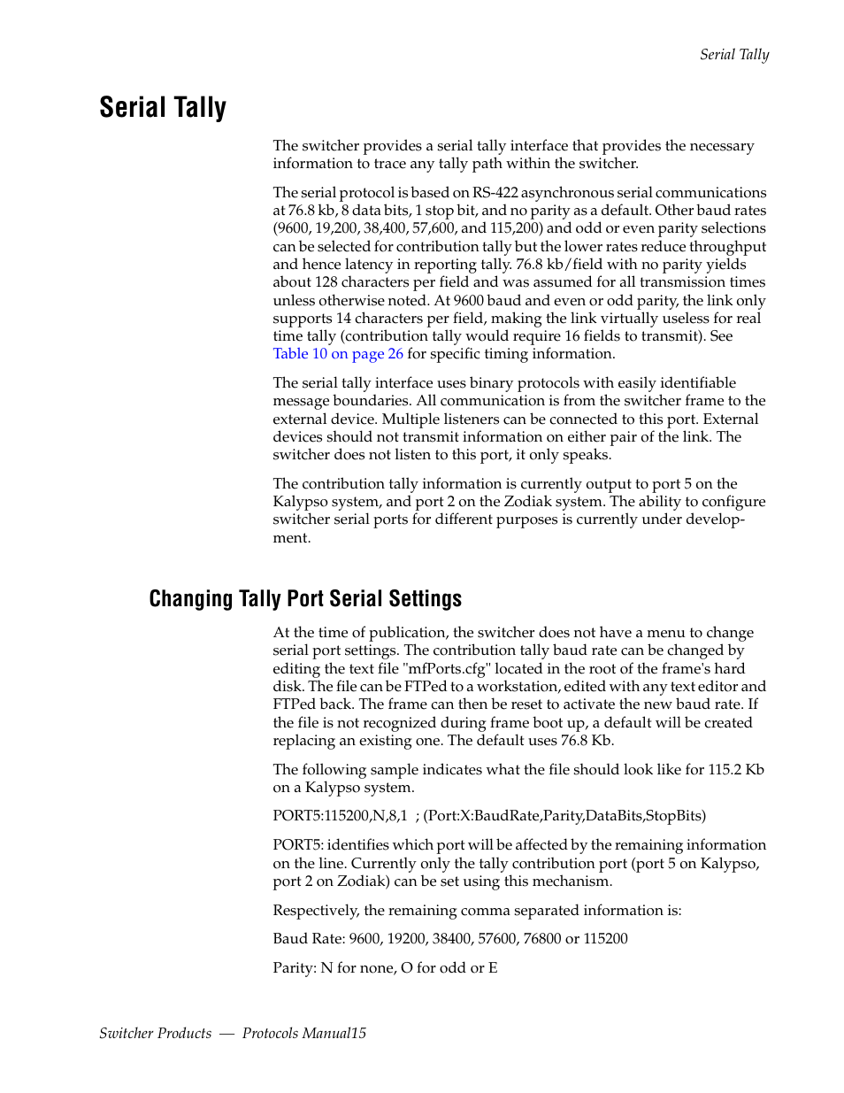 Serial tally, Changing tally port serial settings | Grass Valley Switcher Products User Manual | Page 15 / 152