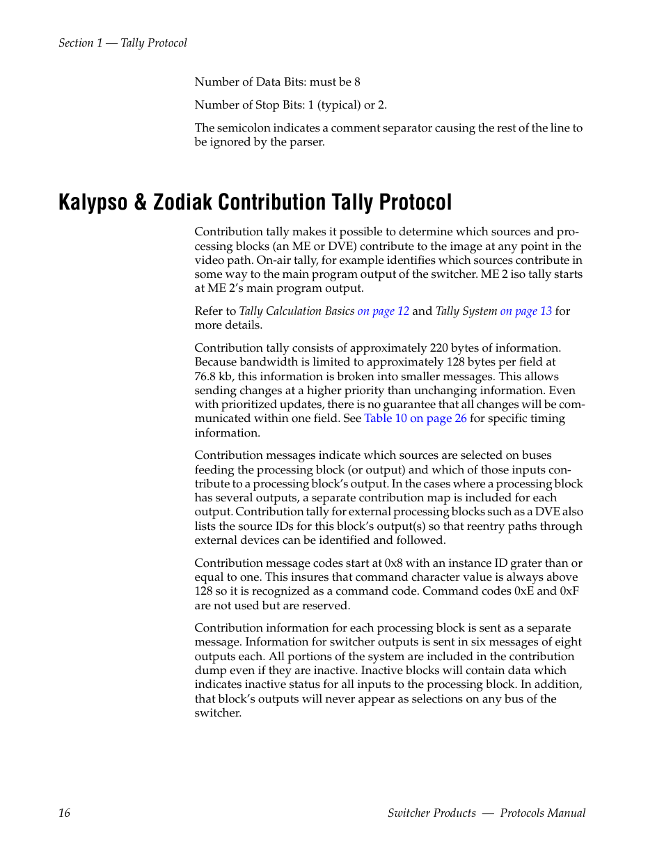 Kalypso & zodiak contribution tally protocol | Grass Valley Switcher Products User Manual | Page 16 / 152