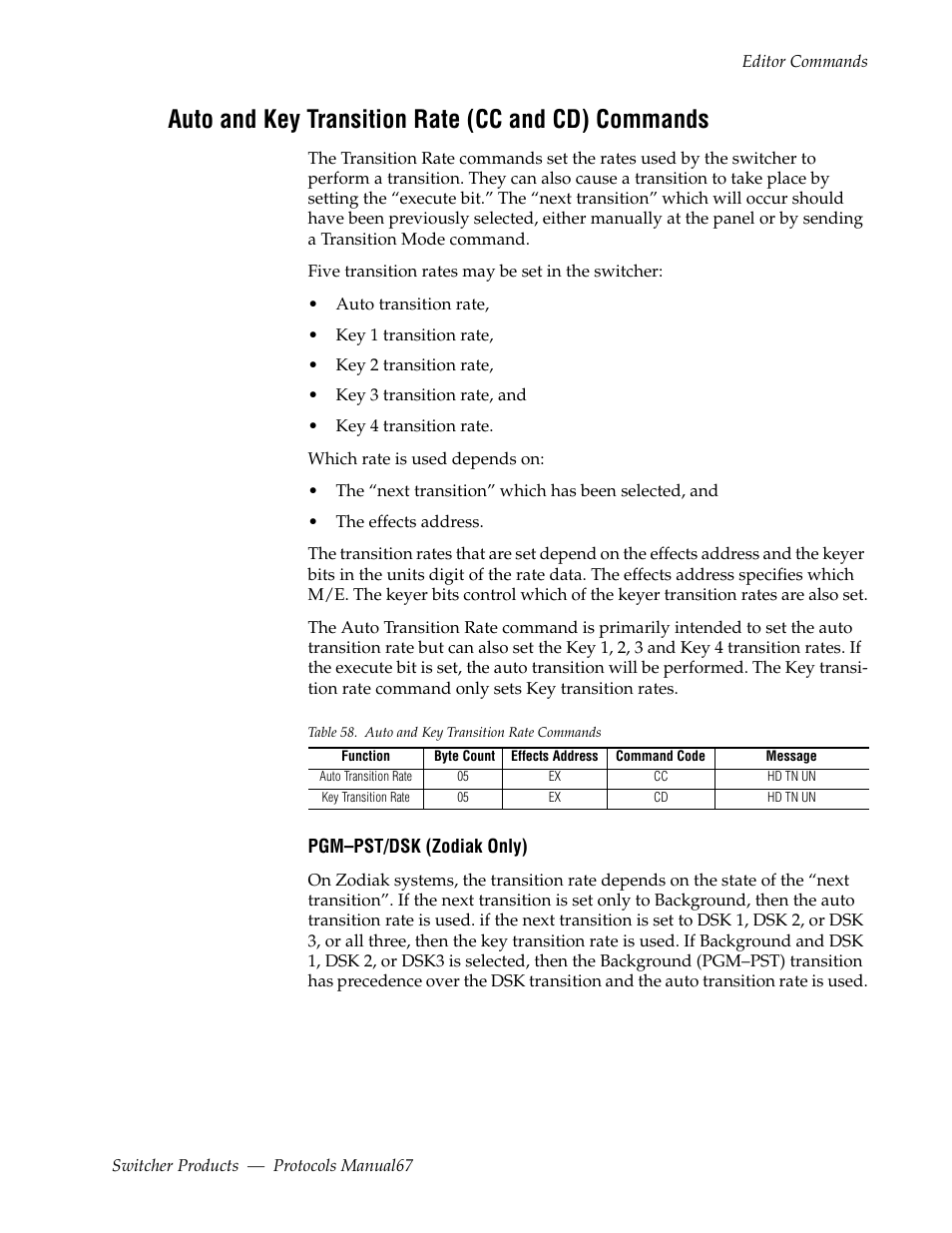 Auto and key transition rate (cc and cd) commands | Grass Valley Switcher Products User Manual | Page 67 / 152