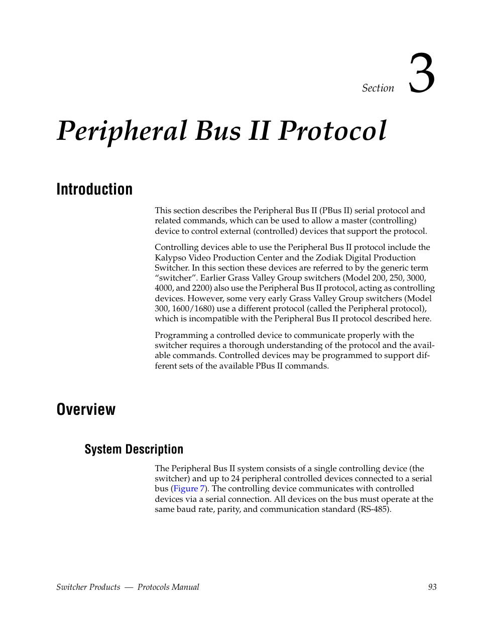 Peripheral bus ii protocol, Introduction, Overview | System description, Section 3 — peripheral bus ii protocol | Grass Valley Switcher Products User Manual | Page 93 / 152