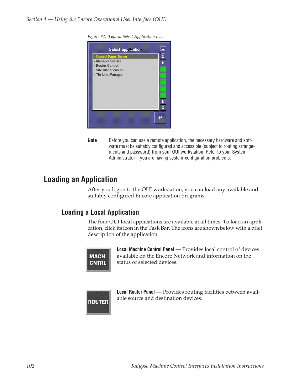 Loading an application, Loading a local application | Grass Valley Machine Control Interfaces V.12.0 User Manual | Page 102 / 136