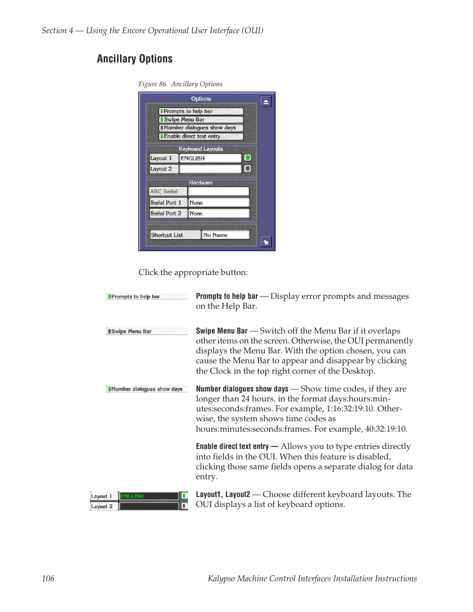 Ancillary options, Button, see, Ancillary | Options | Grass Valley Machine Control Interfaces V.12.0 User Manual | Page 106 / 136
