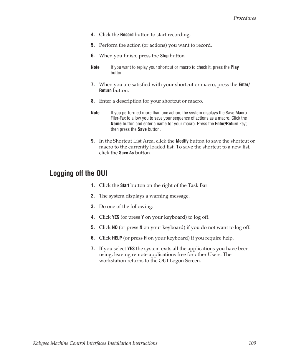 Logging off the oui | Grass Valley Machine Control Interfaces V.12.0 User Manual | Page 109 / 136