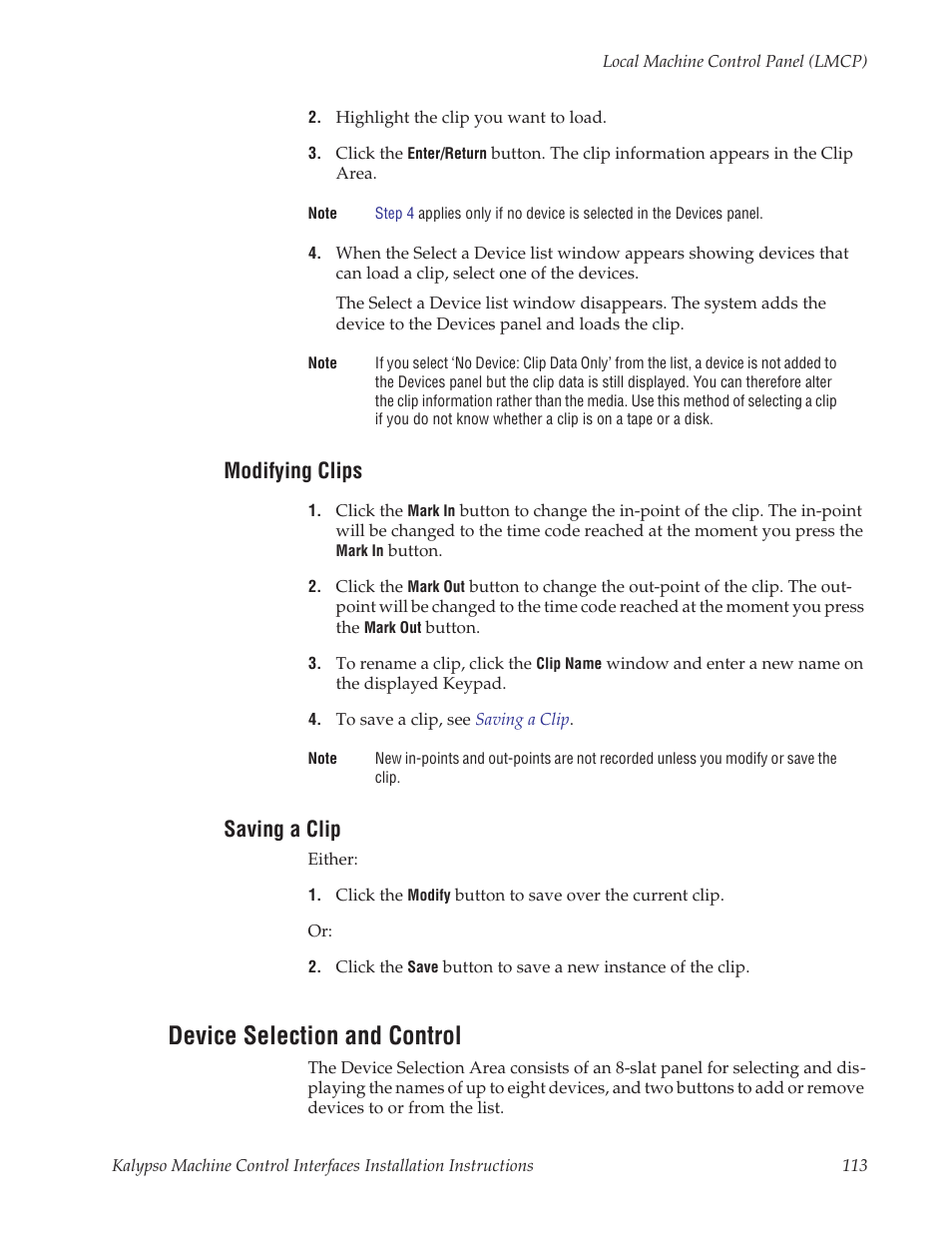 Modifying clips, Saving a clip, Device selection and control | Grass Valley Machine Control Interfaces V.12.0 User Manual | Page 113 / 136