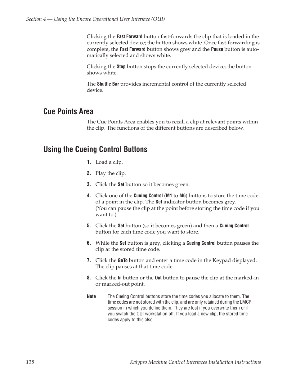 Cue points area, Using the cueing control buttons | Grass Valley Machine Control Interfaces V.12.0 User Manual | Page 118 / 136