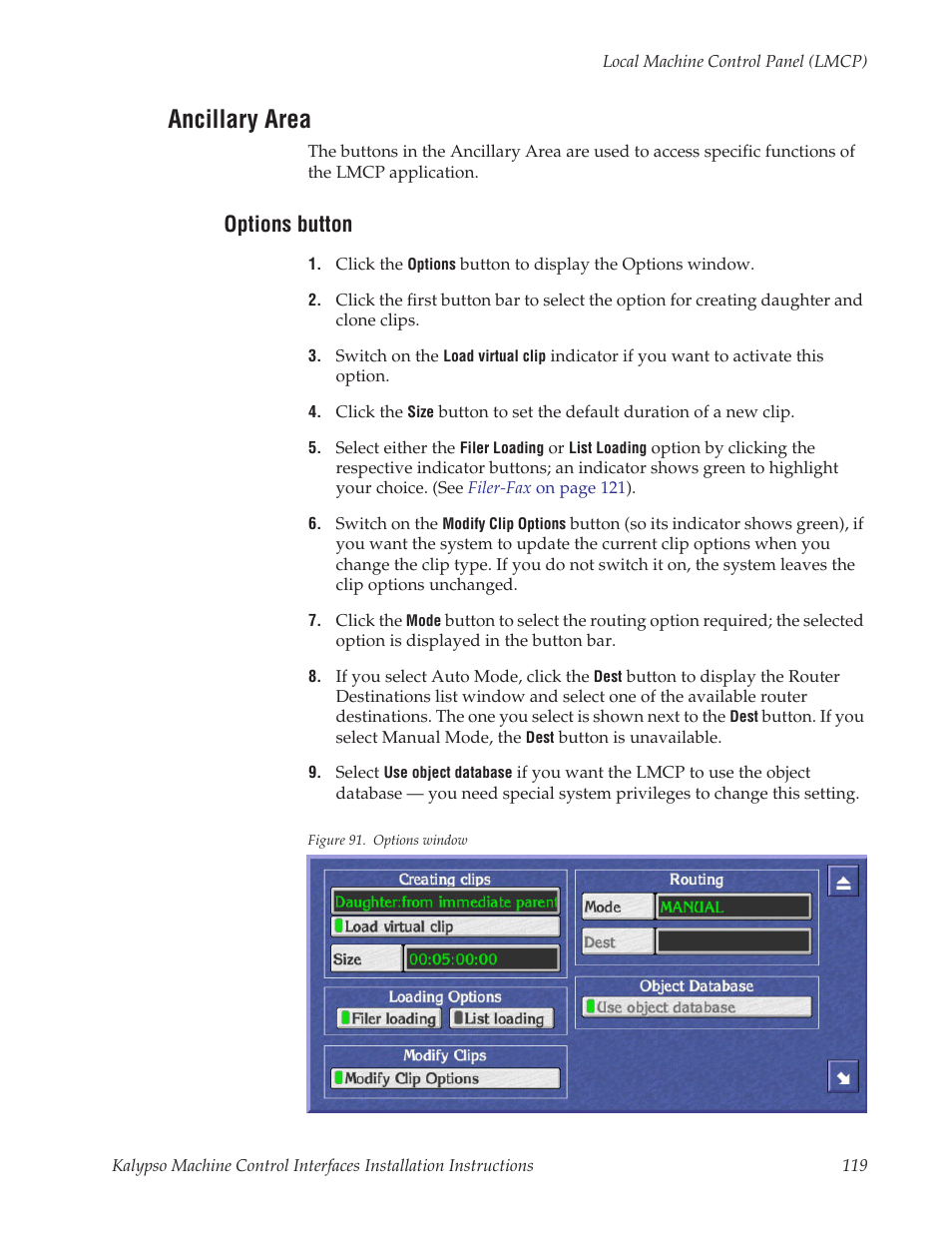 Ancillary area, Options button | Grass Valley Machine Control Interfaces V.12.0 User Manual | Page 119 / 136