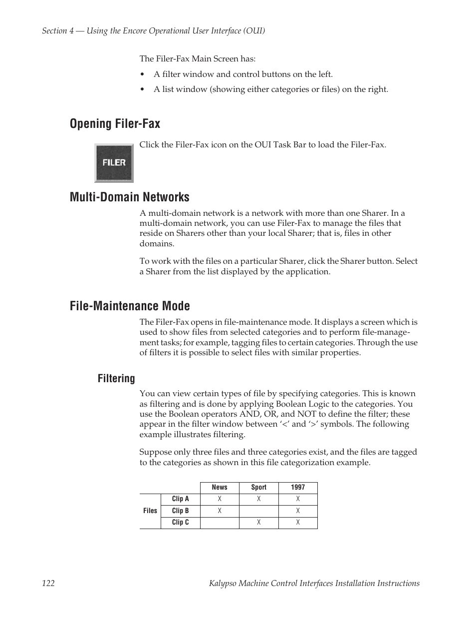 Opening filer-fax, Multi-domain networks, File-maintenance mode | Filtering | Grass Valley Machine Control Interfaces V.12.0 User Manual | Page 122 / 136