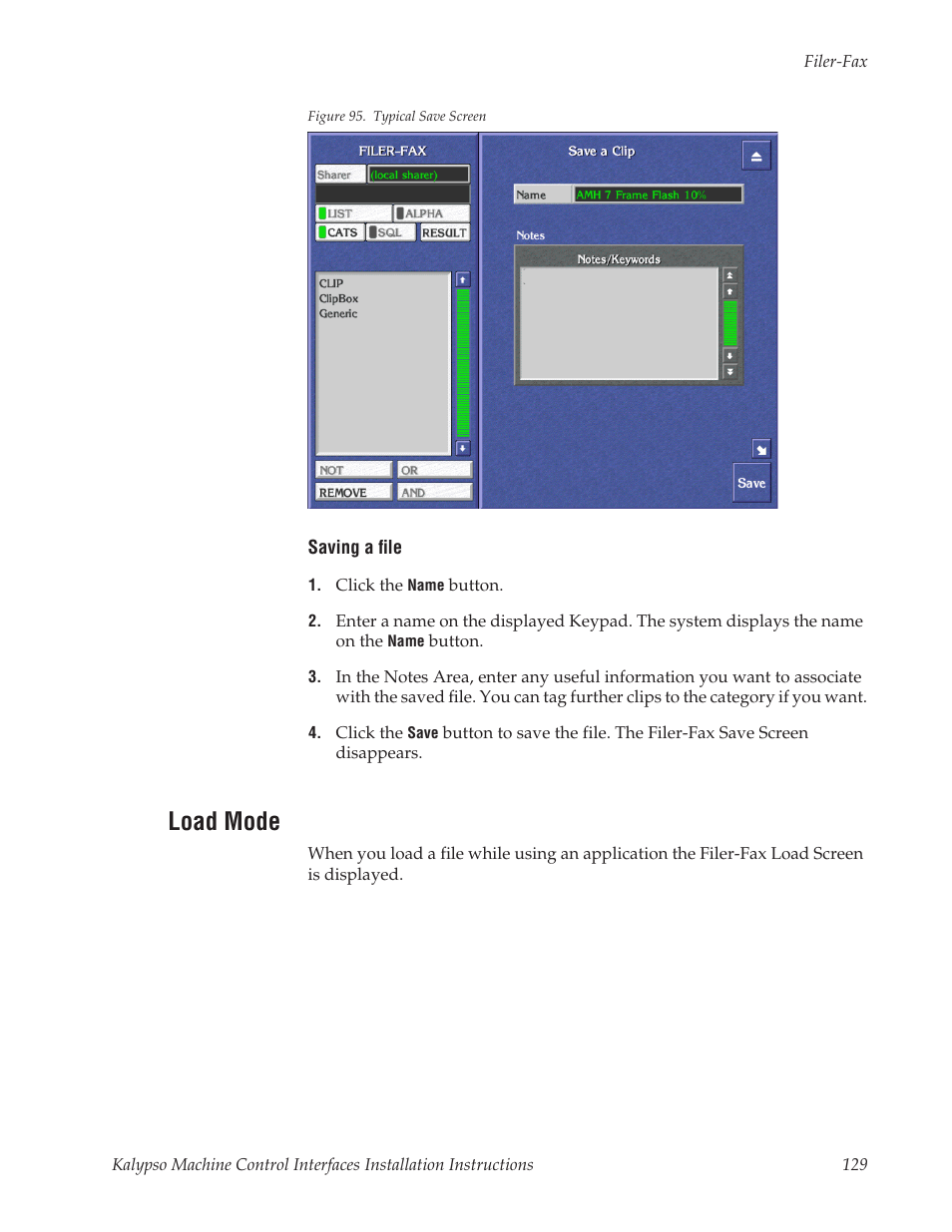 Load mode | Grass Valley Machine Control Interfaces V.12.0 User Manual | Page 129 / 136