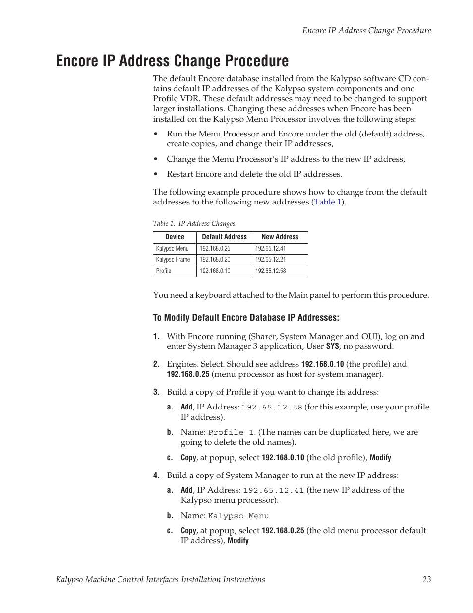 Encore ip address change procedure | Grass Valley Machine Control Interfaces V.12.0 User Manual | Page 23 / 136