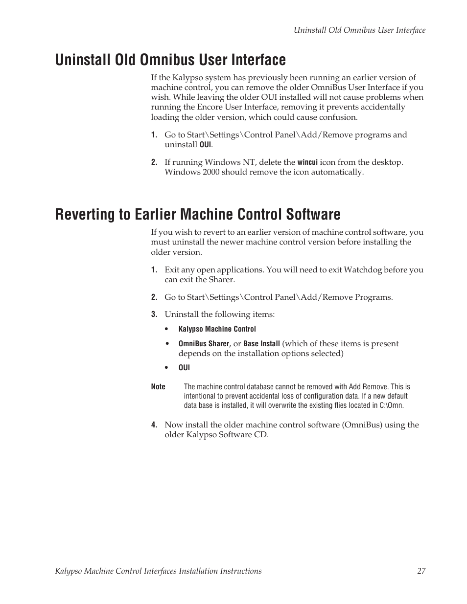 Uninstall old omnibus user interface, Reverting to earlier machine control software | Grass Valley Machine Control Interfaces V.12.0 User Manual | Page 27 / 136