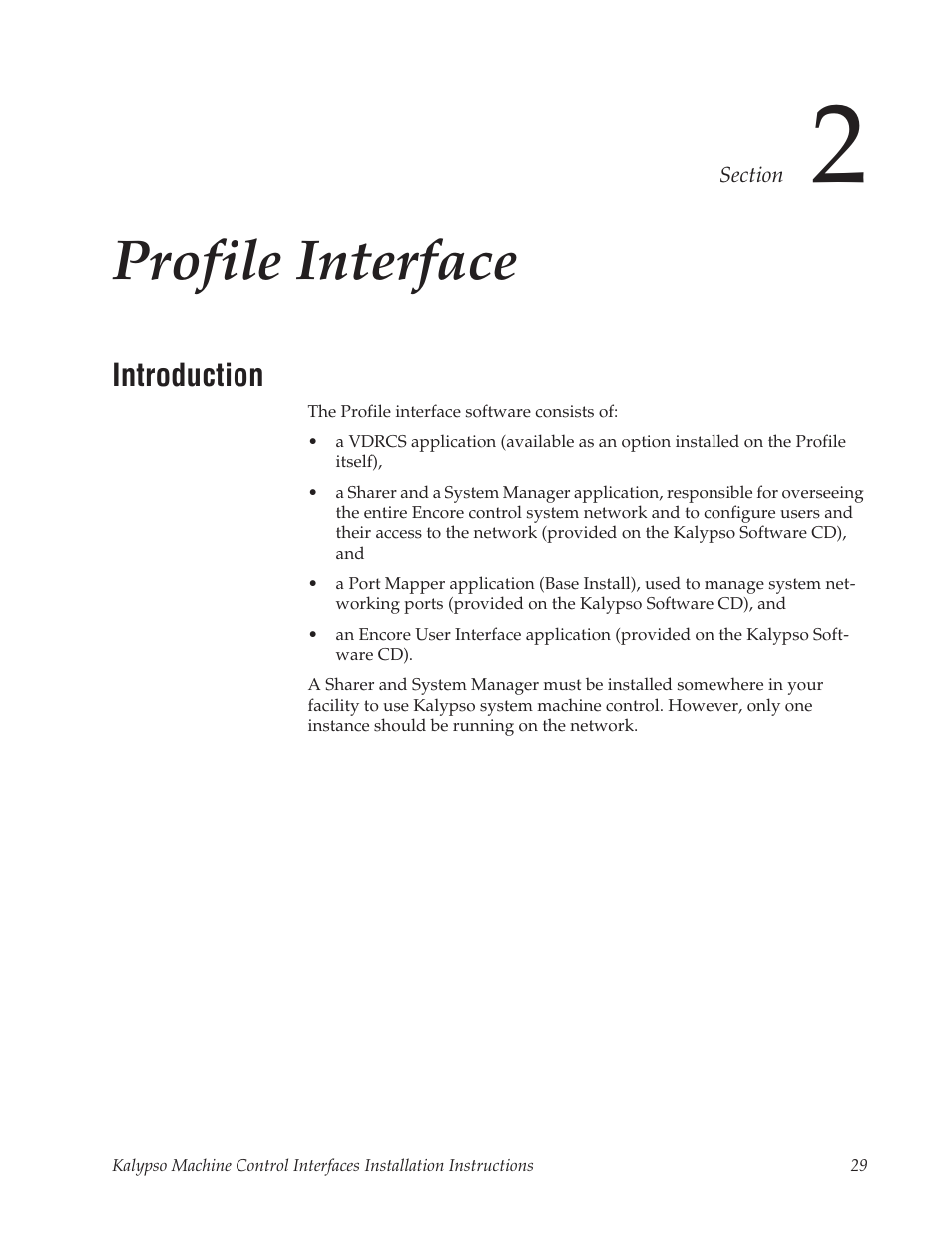 Profile interface, Introduction, Section 2 | Grass Valley Machine Control Interfaces V.12.0 User Manual | Page 29 / 136