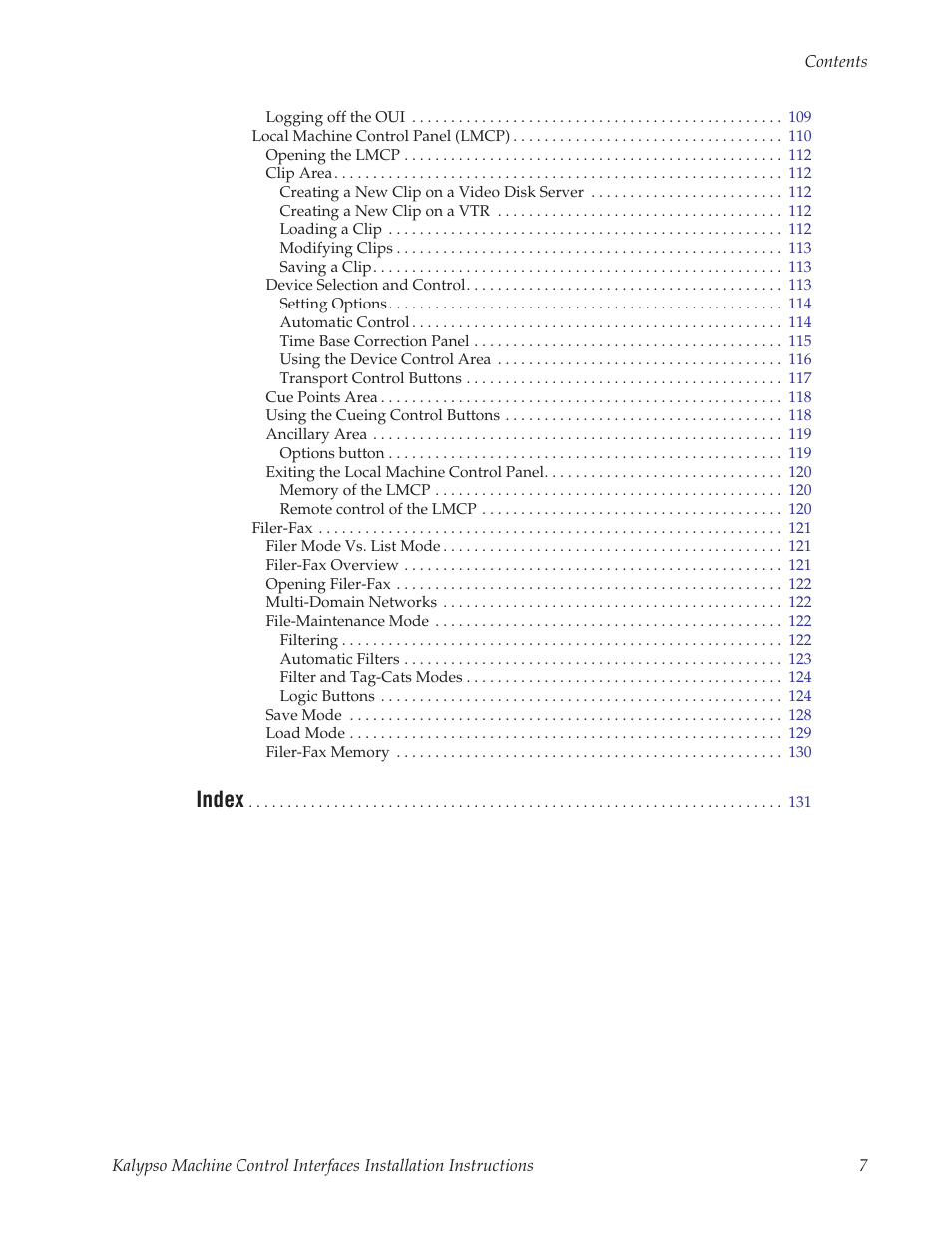 Index | Grass Valley Machine Control Interfaces V.12.0 User Manual | Page 7 / 136