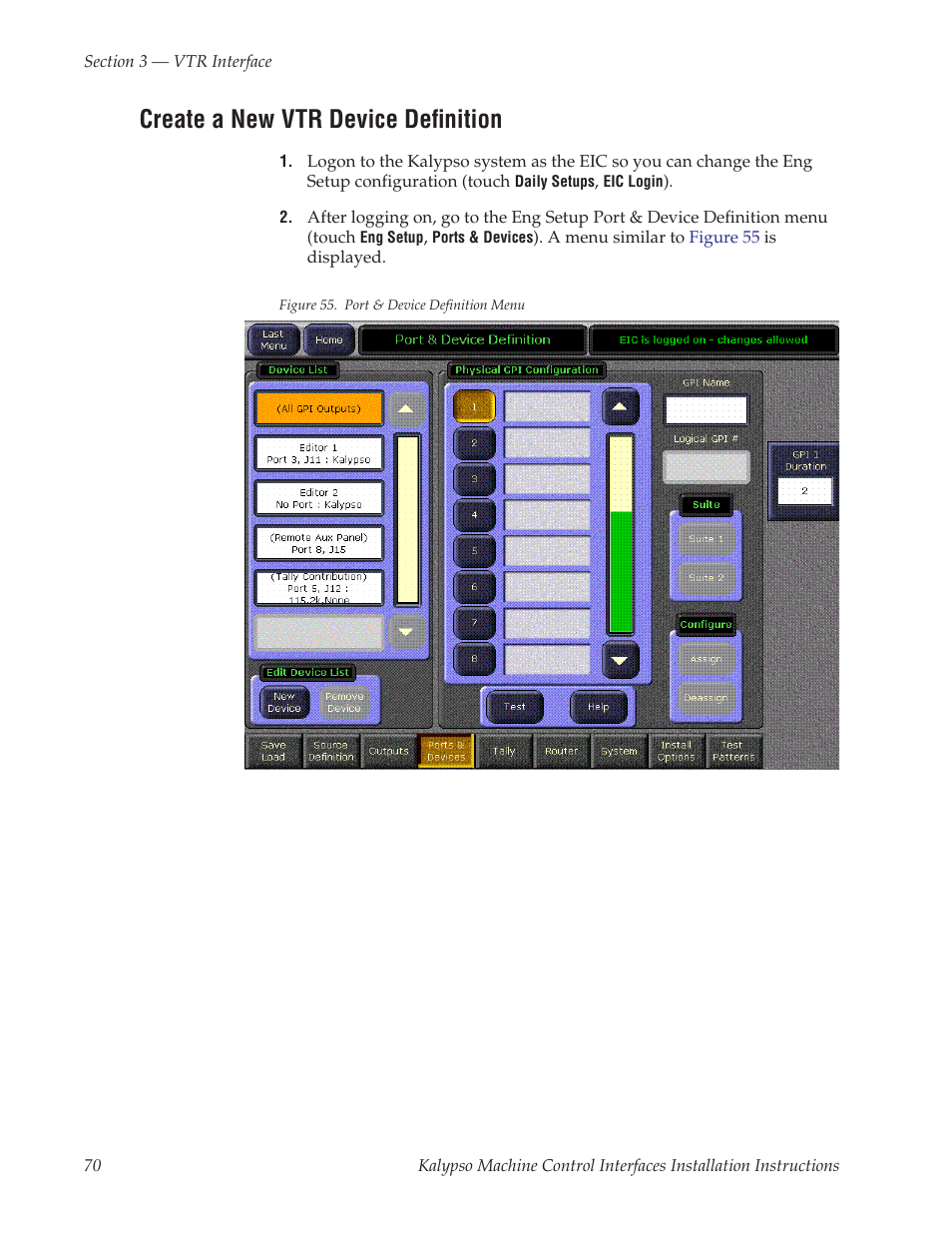 Create a new vtr device definition, Create a new vtr, Device definition | Grass Valley Machine Control Interfaces V.12.0 User Manual | Page 70 / 136