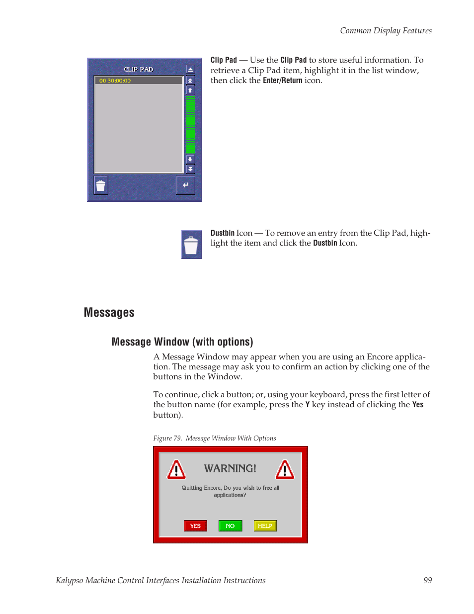 Messages, Message window (with options) | Grass Valley Machine Control Interfaces V.12.0 User Manual | Page 99 / 136