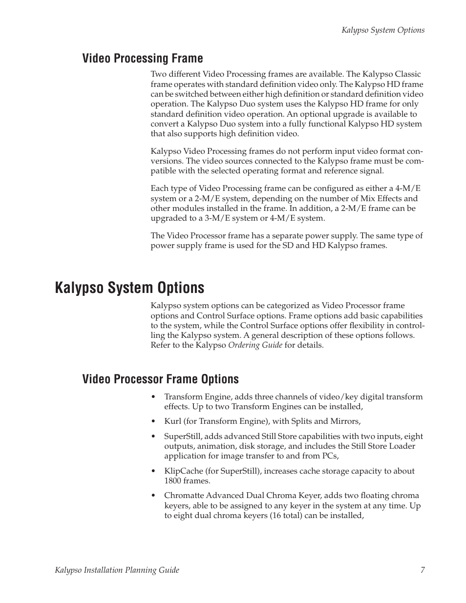Video processing frame, Kalypso system options, Video processor frame options | Grass Valley Kalypso Installation Planning Guide User Manual | Page 7 / 88