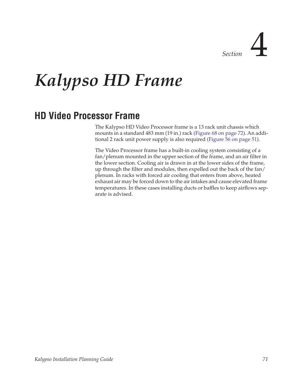 Kalypso hd frame, Hd video processor frame, Section 4 — kalypso hd frame | Grass Valley Kalypso Installation Planning Guide User Manual | Page 71 / 88
