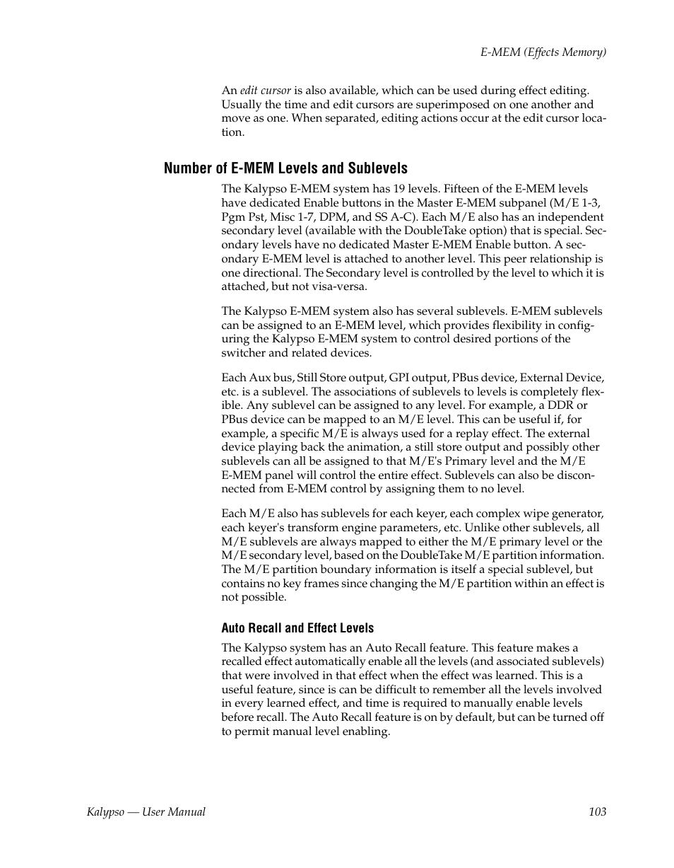 Number of e-mem levels and sublevels | Grass Valley Kalypso User Manual V.15.0 User Manual | Page 103 / 470