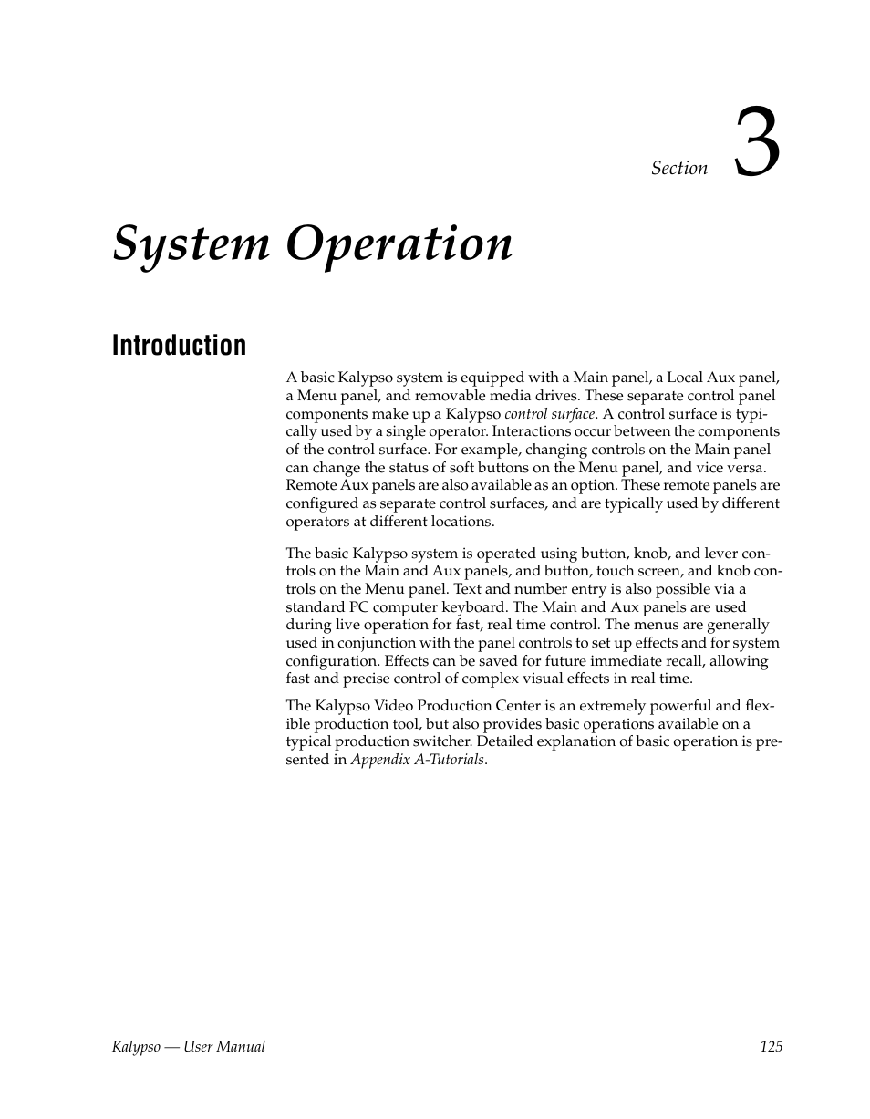 System operation, Introduction, Section 3 — system operation | Grass Valley Kalypso User Manual V.15.0 User Manual | Page 125 / 470