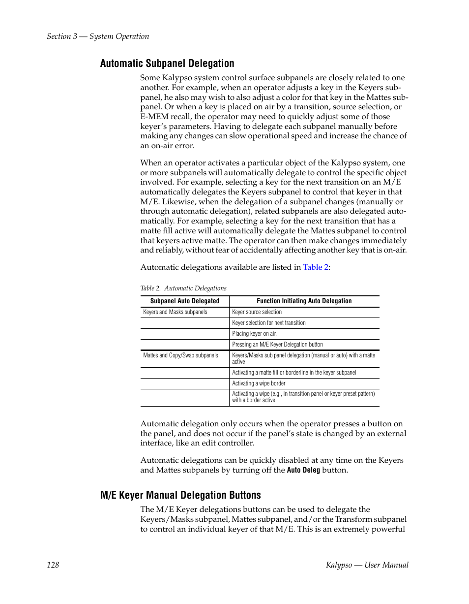 Automatic subpanel delegation, M/e keyer manual delegation buttons | Grass Valley Kalypso User Manual V.15.0 User Manual | Page 128 / 470