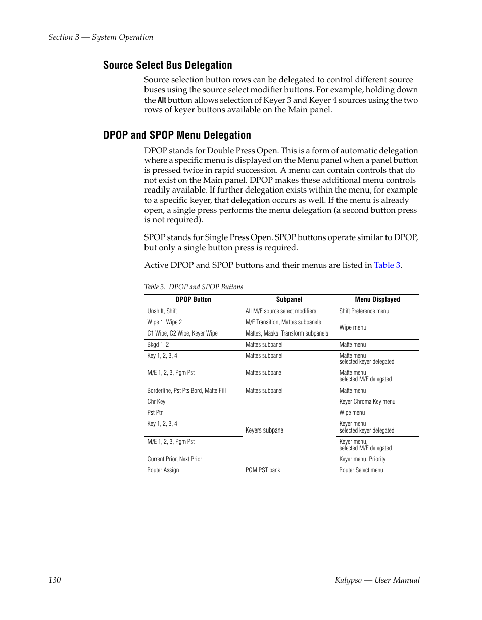Source select bus delegation, Dpop and spop menu delegation | Grass Valley Kalypso User Manual V.15.0 User Manual | Page 130 / 470
