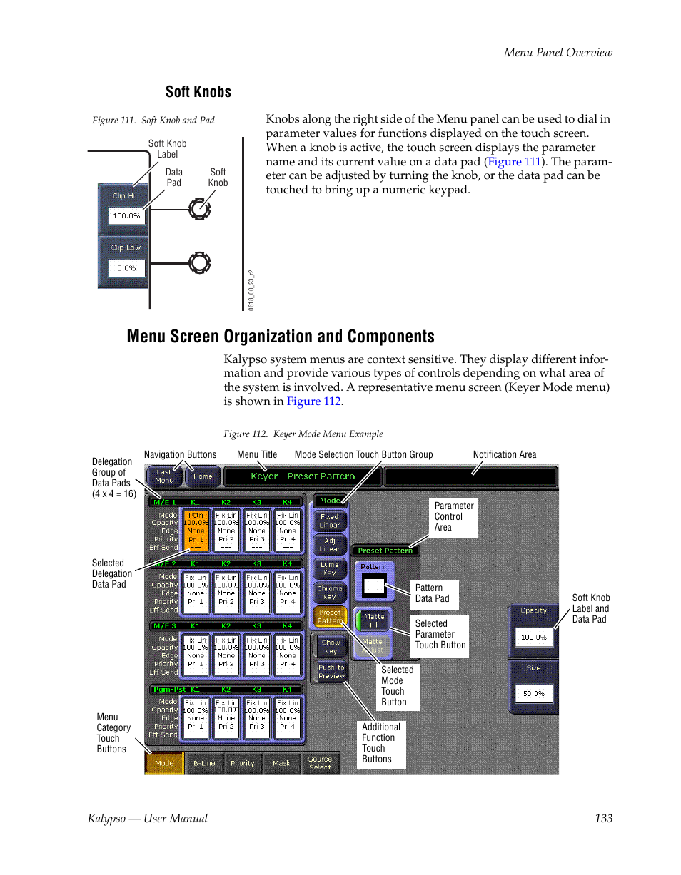 Soft knobs, Menu screen organization and components | Grass Valley Kalypso User Manual V.15.0 User Manual | Page 133 / 470