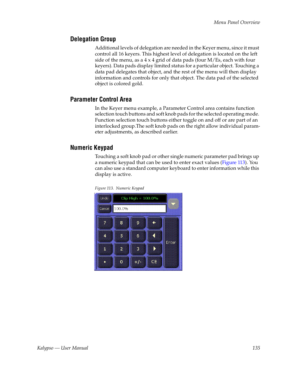 Delegation group, Parameter control area, Numeric keypad | Grass Valley Kalypso User Manual V.15.0 User Manual | Page 135 / 470