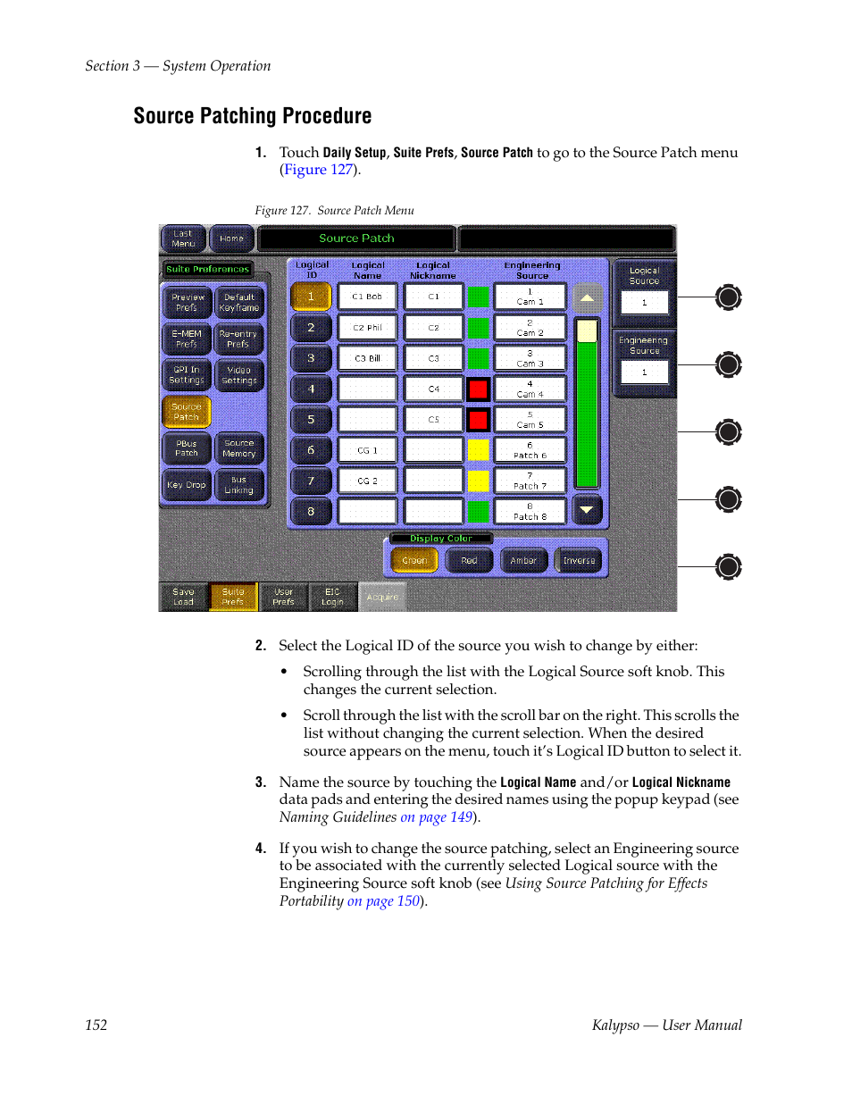 Source patching procedure | Grass Valley Kalypso User Manual V.15.0 User Manual | Page 152 / 470