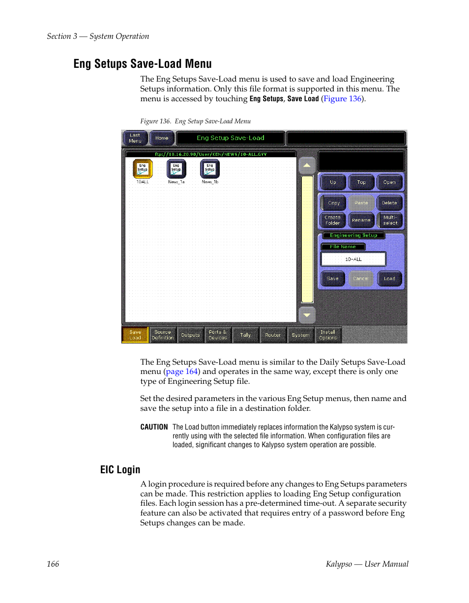 Eng setups save-load menu, Eic login | Grass Valley Kalypso User Manual V.15.0 User Manual | Page 166 / 470