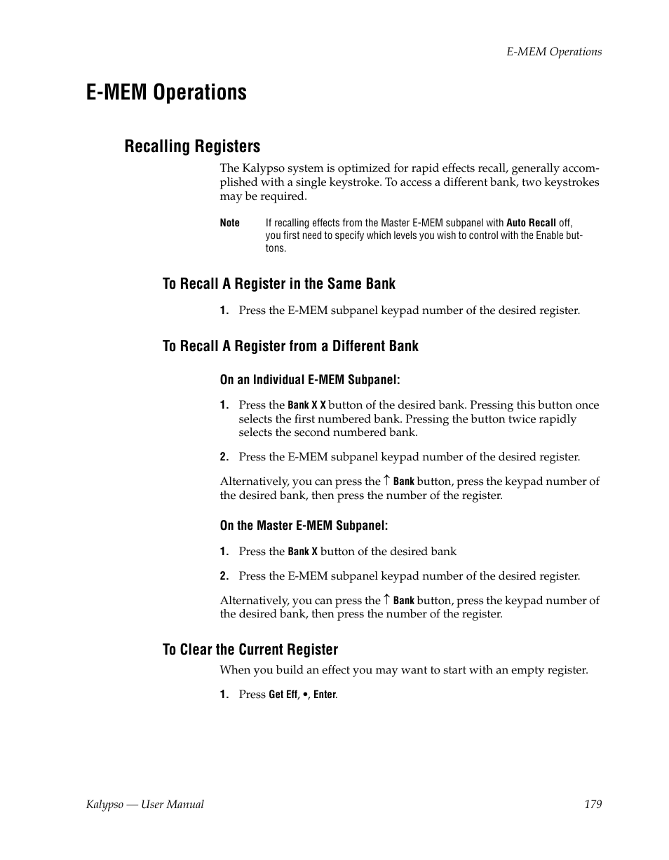 E-mem operations, Recalling registers, To recall a register in the same bank | To recall a register from a different bank, To clear the current register | Grass Valley Kalypso User Manual V.15.0 User Manual | Page 179 / 470