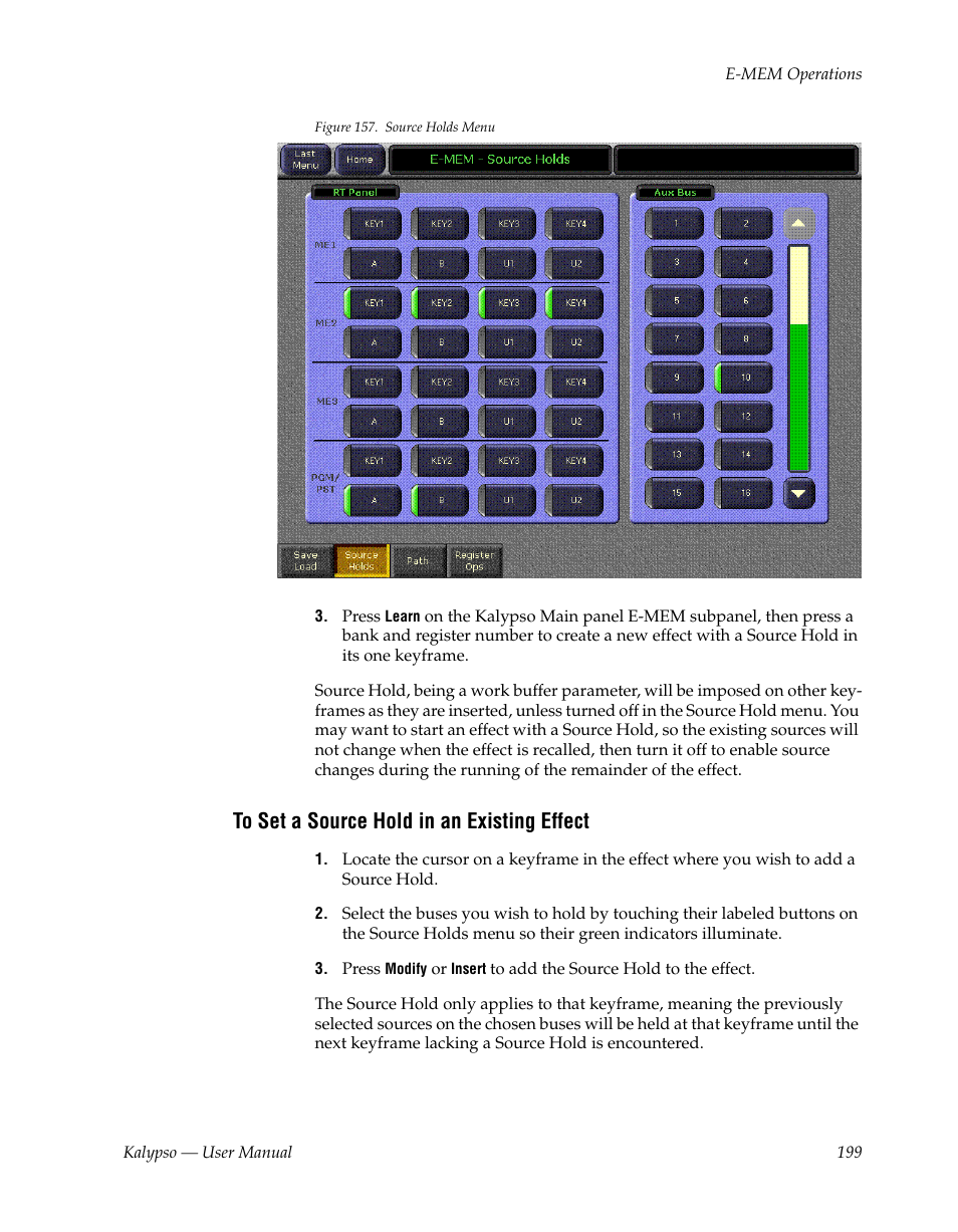 To set a source hold in an existing effect | Grass Valley Kalypso User Manual V.15.0 User Manual | Page 199 / 470