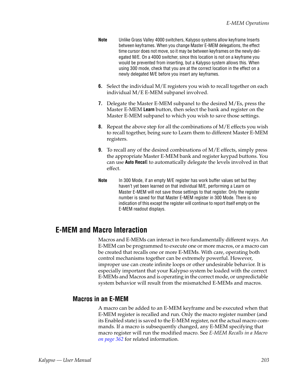 E-mem and macro interaction, Macros in an e-mem | Grass Valley Kalypso User Manual V.15.0 User Manual | Page 203 / 470