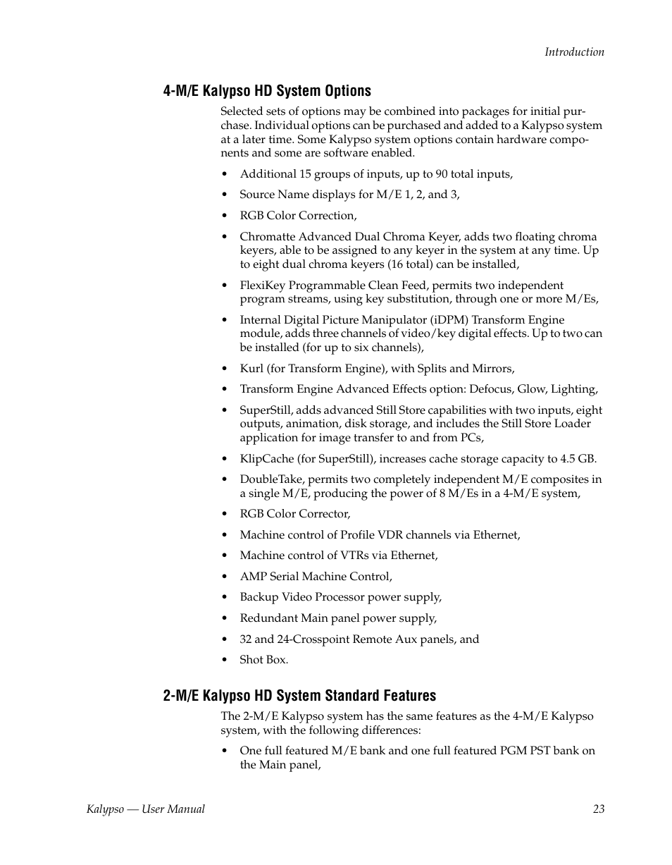 M/e kalypso hd system options, M/e kalypso hd system standard features | Grass Valley Kalypso User Manual V.15.0 User Manual | Page 23 / 470