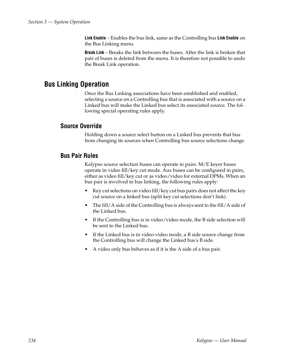 Bus linking operation, Source override, Bus pair rules | Grass Valley Kalypso User Manual V.15.0 User Manual | Page 234 / 470