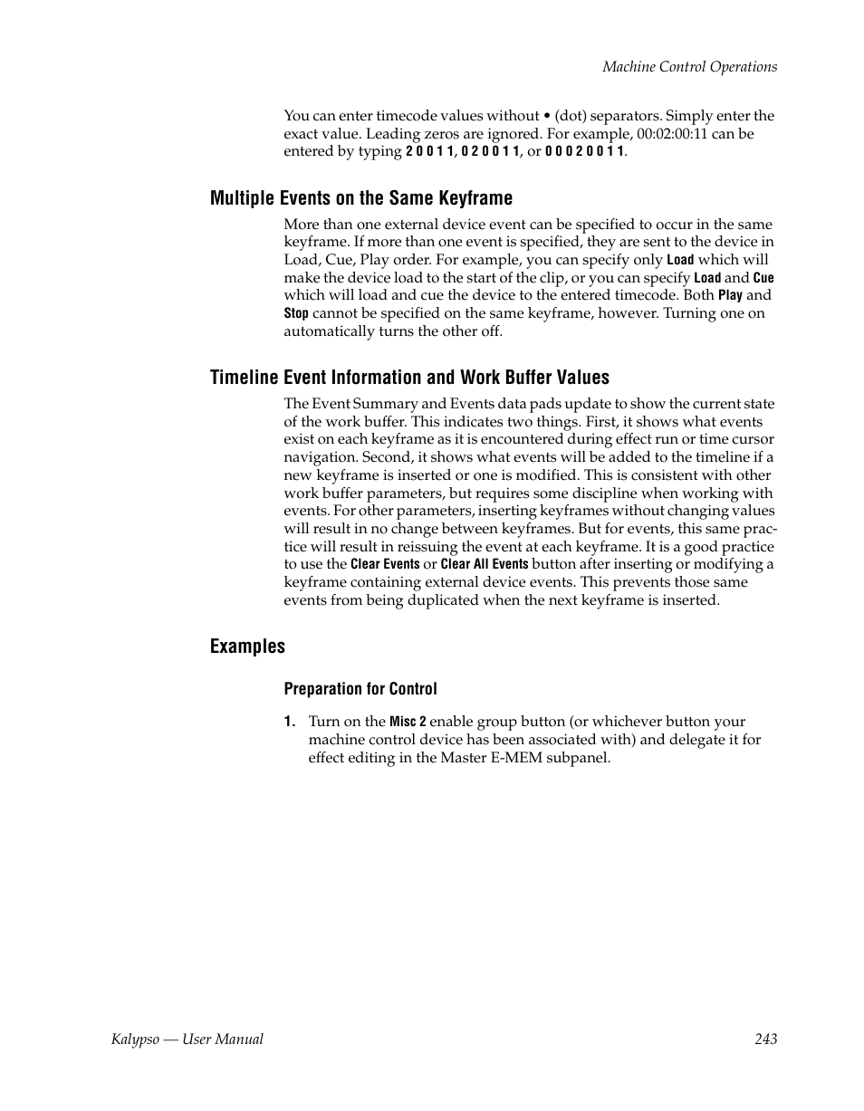Multiple events on the same keyframe, Timeline event information and work buffer values, Examples | Grass Valley Kalypso User Manual V.15.0 User Manual | Page 243 / 470