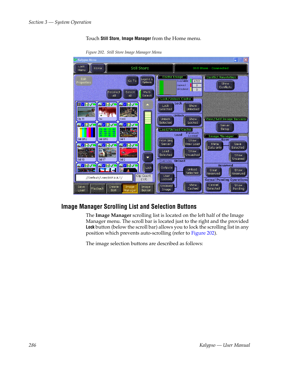 Image manager scrolling list and selection buttons, Figure 202 | Grass Valley Kalypso User Manual V.15.0 User Manual | Page 286 / 470