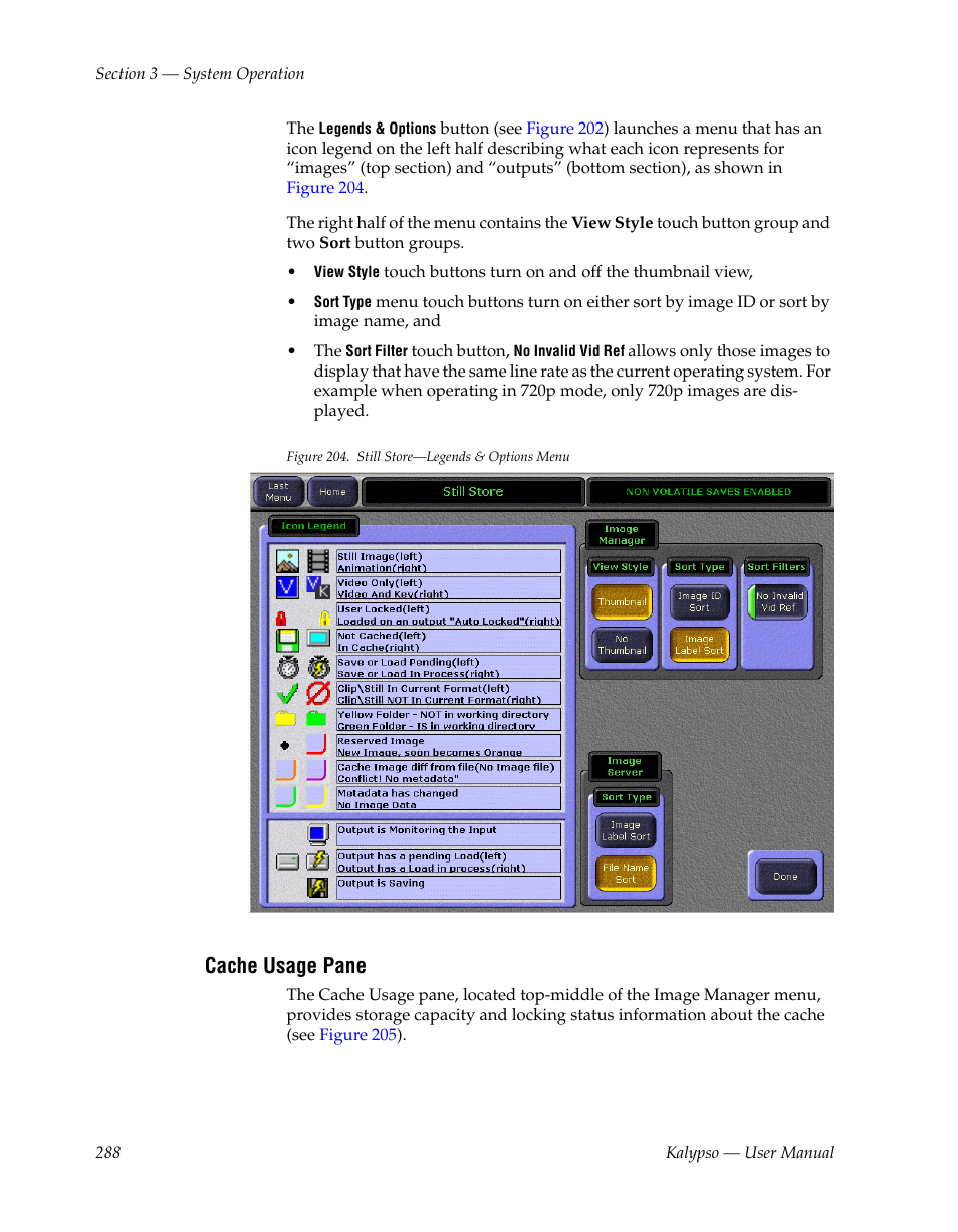 Cache usage pane | Grass Valley Kalypso User Manual V.15.0 User Manual | Page 288 / 470