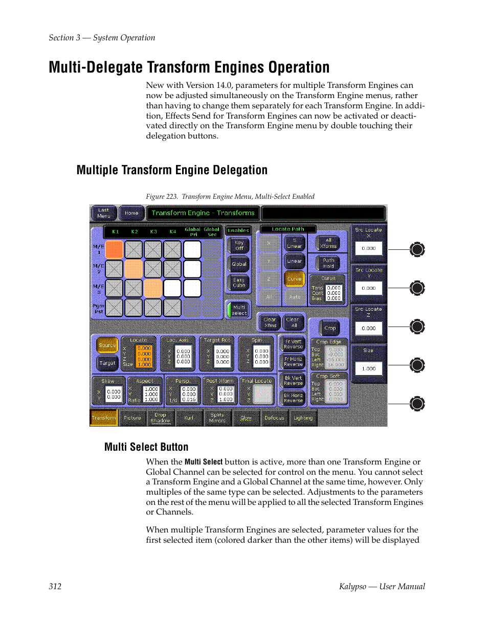 Multi-delegate transform engines operation, Multiple transform engine delegation, Multi select button | Grass Valley Kalypso User Manual V.15.0 User Manual | Page 312 / 470