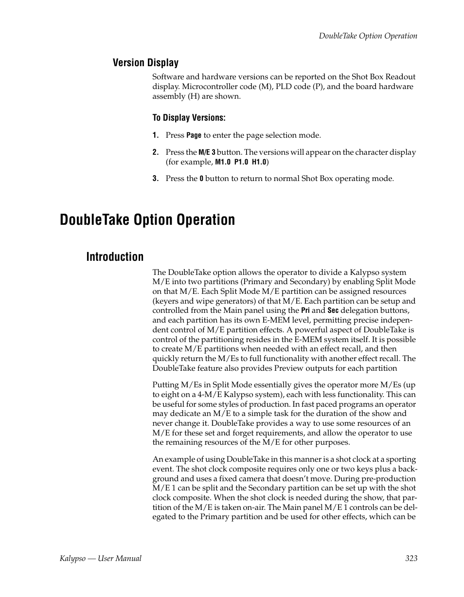 Version display, Doubletake option operation, Introduction | Grass Valley Kalypso User Manual V.15.0 User Manual | Page 323 / 470
