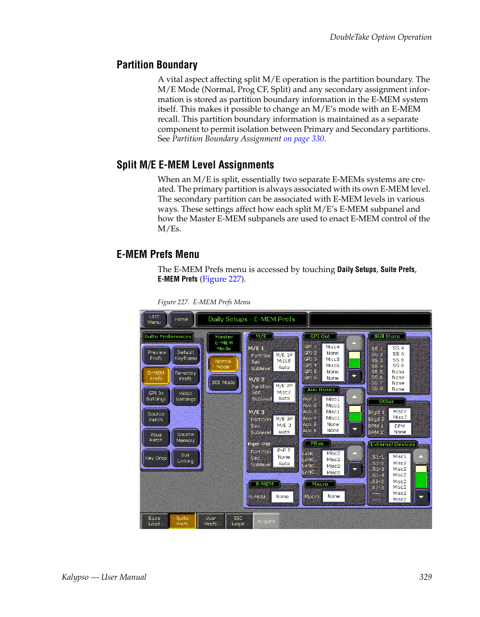 Partition boundary, Split m/e e-mem level assignments, E-mem prefs menu | Grass Valley Kalypso User Manual V.15.0 User Manual | Page 329 / 470