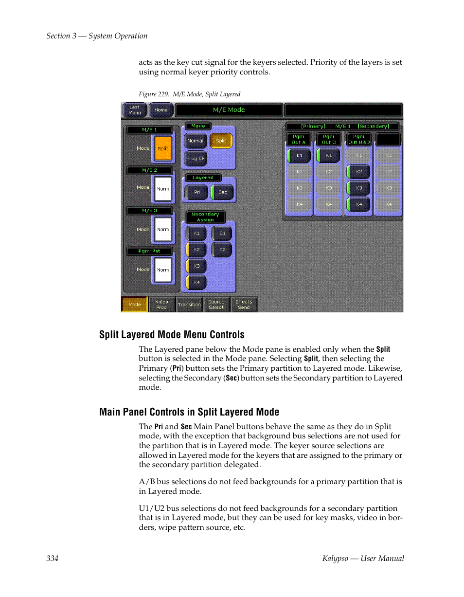 Split layered mode menu controls, Main panel controls in split layered mode | Grass Valley Kalypso User Manual V.15.0 User Manual | Page 334 / 470