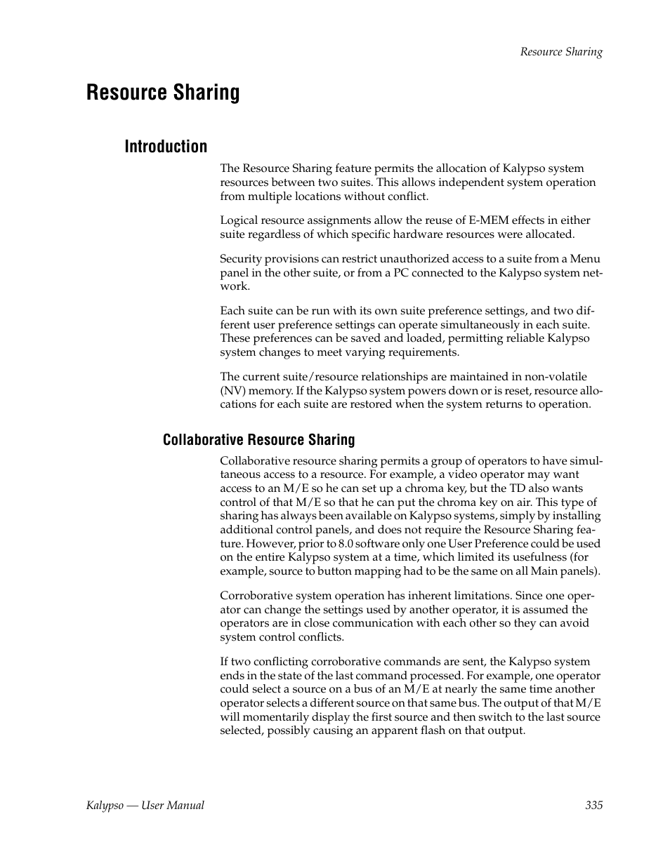 Resource sharing, Introduction, Collaborative resource sharing | Grass Valley Kalypso User Manual V.15.0 User Manual | Page 335 / 470