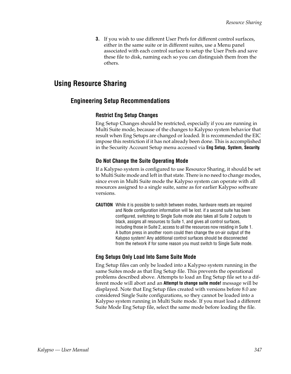 Using resource sharing, Engineering setup recommendations | Grass Valley Kalypso User Manual V.15.0 User Manual | Page 347 / 470