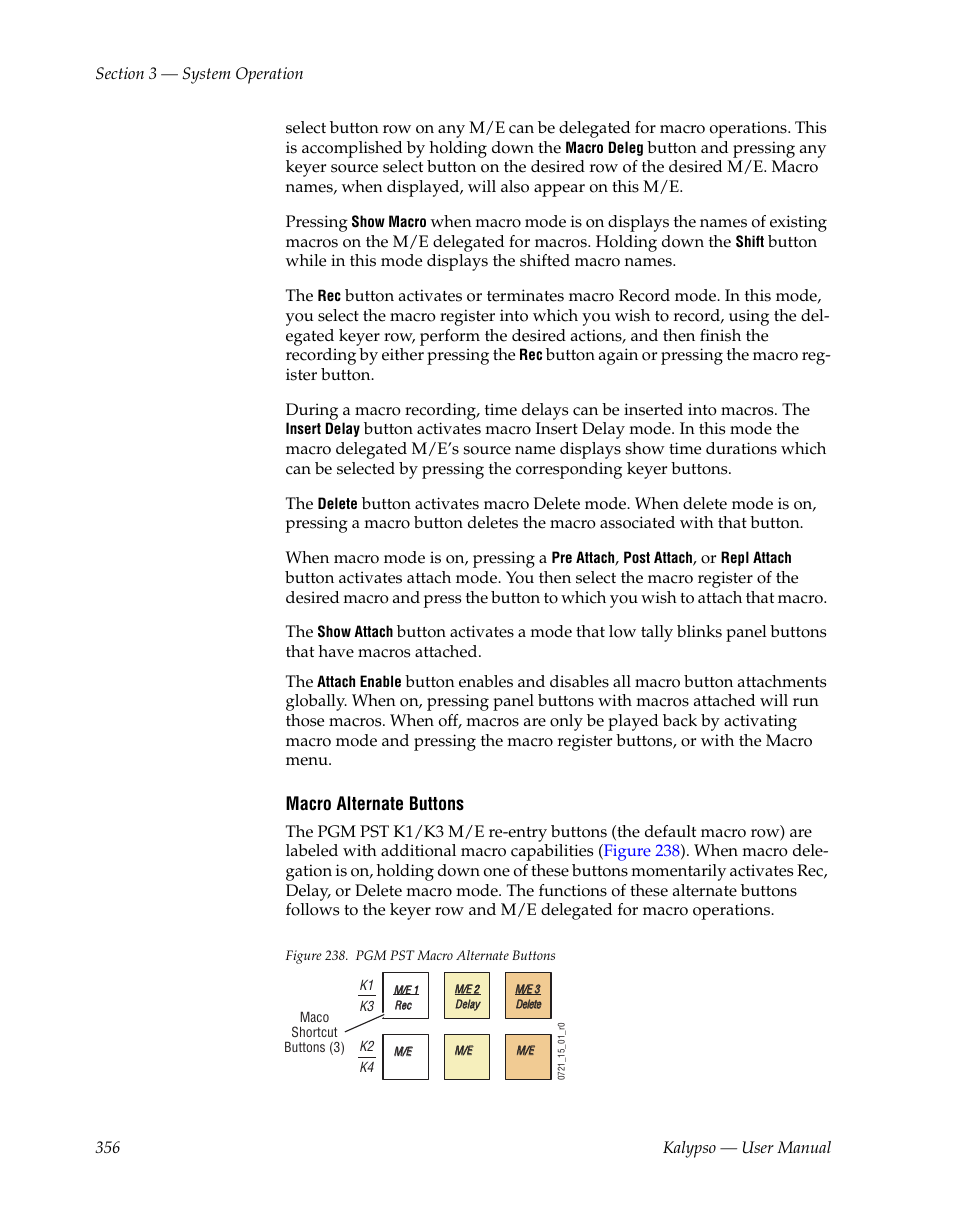 Macro alternate buttons | Grass Valley Kalypso User Manual V.15.0 User Manual | Page 356 / 470
