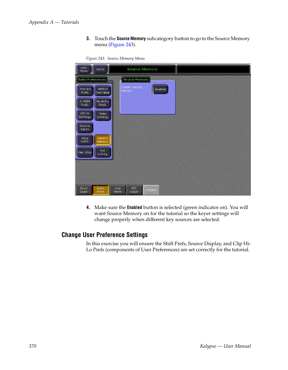 Change user preference settings | Grass Valley Kalypso User Manual V.15.0 User Manual | Page 370 / 470