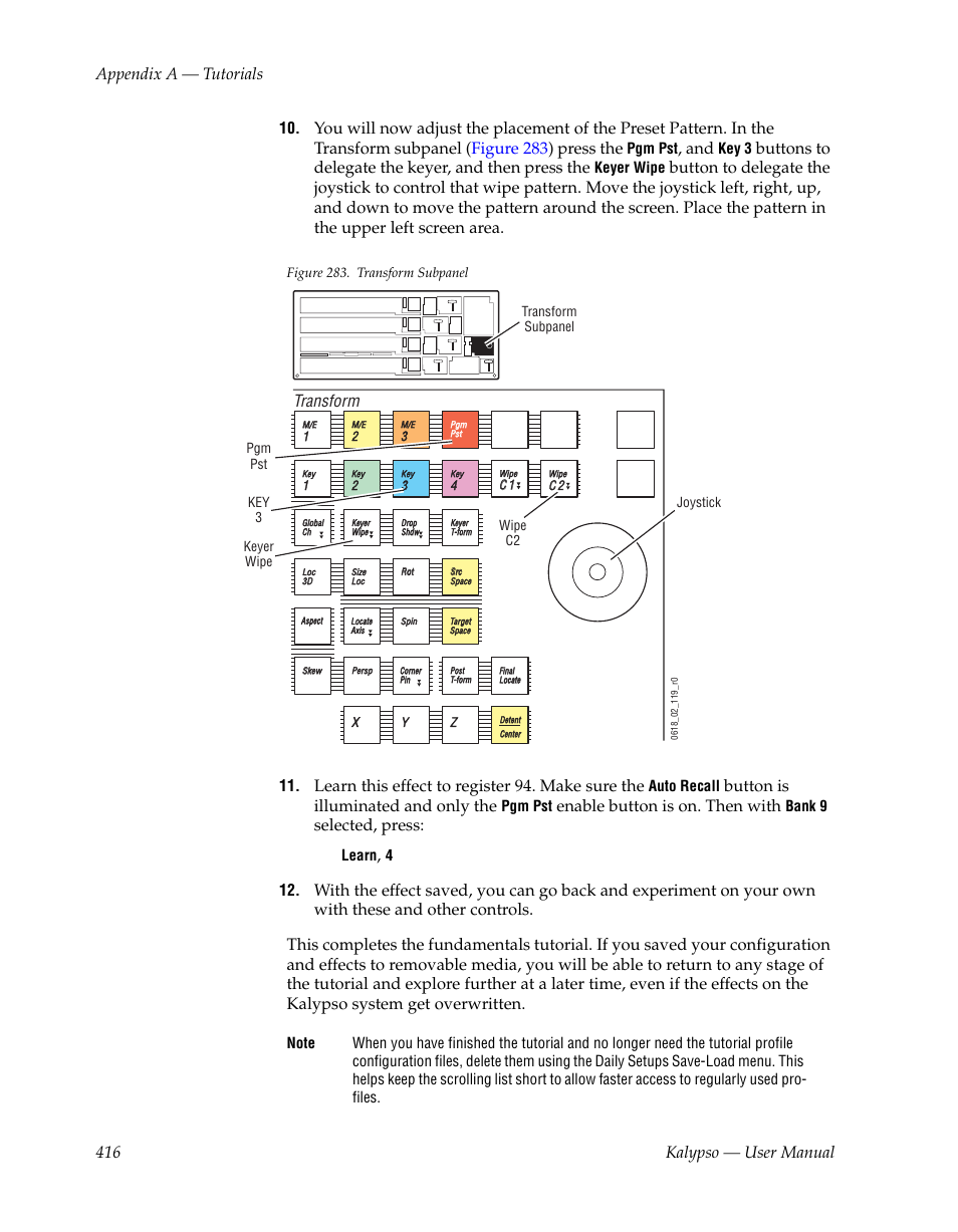 416 kalypso — user manual appendix a — tutorials, Buttons to delegate the keyer, and then press the, Learn this effect to register 94. make sure the | Button is illuminated and only the, Enable button is on. then with, Selected, press, Transform | Grass Valley Kalypso User Manual V.15.0 User Manual | Page 416 / 470