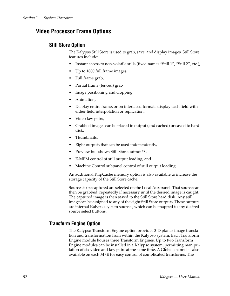 Video processor frame options, Still store option, Transform engine option | Grass Valley Kalypso User Manual V.15.0 User Manual | Page 52 / 470