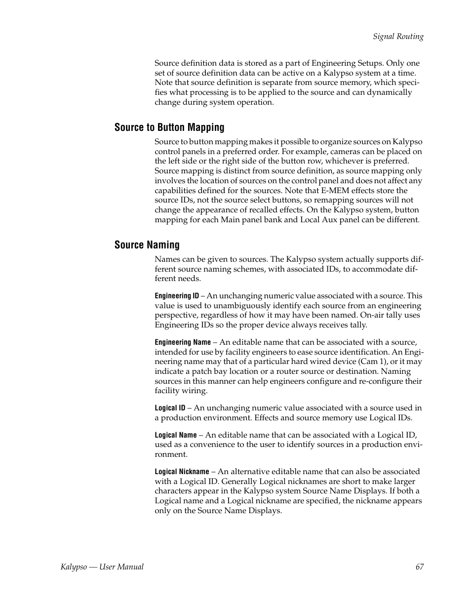 Source to button mapping, Source naming | Grass Valley Kalypso User Manual V.15.0 User Manual | Page 67 / 470