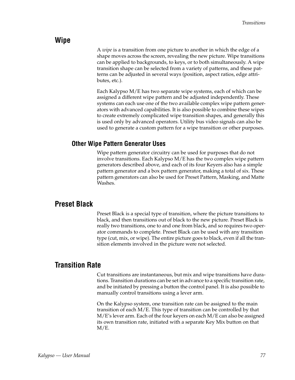 Wipe, Other wipe pattern generator uses, Preset black | Transition rate | Grass Valley Kalypso User Manual V.15.0 User Manual | Page 77 / 470